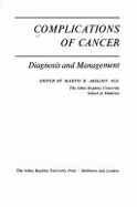 Complications of Cancer: Diagnosis and Management - Abeloff, Martin D, Dr.