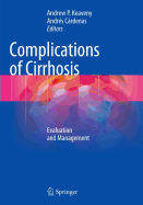 Complications of Cirrhosis: Evaluation and Management