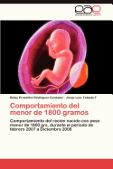 Comportamiento del Menor de 1800 Gramos