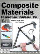 Composite Materials: Fabrication Handbook #3