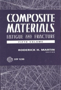 Composite Materials Vol. 5: Fatigue and Fracture