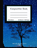 Composition Book: Full Moon Tree Stars Astronomy Night Sky School Composition Notebook Journal Diary Wide-Ruled
