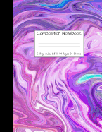 Composition Notebook College Ruled 8.5 inch x 11 inch: Purple Marble Swirl Cute Composition Notebook, College Notebooks, Girl School Notebook, Composition Book, 8.5" x 11"
