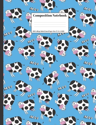 Composition Notebook: Cows Moo Cover Design 100 College Ruled Lined Pages Size (7.44 x 9.69) - Dumkist