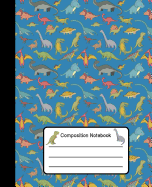 Composition Notebook: Dinosaur Lover Notebook Party Gift College Ruled Deep Blue Cute Dino Journal 100 Pages 7.5 X 9.25" Book