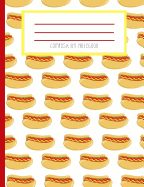 Composition Notebook: Hot Dog Lover Hipster Hot Dog Fast Food Unisex Journal and Notebook
