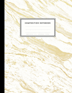 Composition Notebook - Marble and Gold, 8.5 x 11, College Ruled, 100 pages: Elegant Ocean White Marble with Gold Inlay