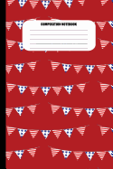 Composition Notebook: Patriotic Flags on Red Background (100 Pages, College Ruled)