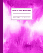 Composition Notebook: Pink Fuchsia Watercolor Ombre Cover Wide Ruled