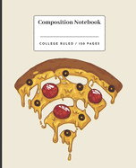 Composition Notebook: Pizza WiFi Small College Ruled Notebook