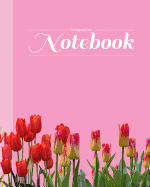 Composition Notebook: Tulips Flowers on Pink Background Blank Lined Journal 120 Pages, 8x10