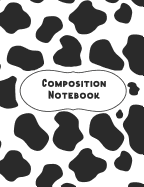 Composition Notebook: Wide Ruled Fun Cow Pattern For High School Student