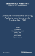 Compound Semiconductors for Energy Applications and Environmental Sustainability - 2011: Volume 1324