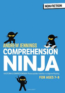 Comprehension Ninja for Ages 7-8: Non-Fiction: Comprehension worksheets for Year 3