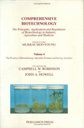 Comprehensive Biotechnology: The Practice of Biotechnology: Specialty Products and Service Activities