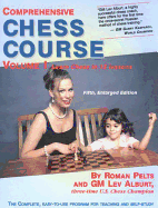 Comprehensive Chess Course: Learn Chess in 12 Lessons