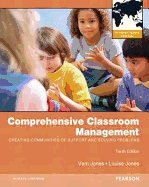 Comprehensive Classroom Management: Creating Communities of Support and Solving Problems: International Edition