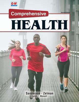 Comprehensive Health - Sanderson, Catherine A, PhD, and Zelman, Mark, PhD, and Lynch, Melanie, Ed