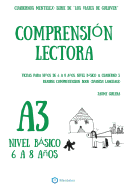 Comprension Lectora Fichas para nios de 6 a 8 aos. Nivel Basico A. Cuaderno 3.: Cuadernos Mentelex: Serie de Los Viajes de Gulliver