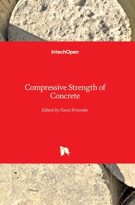 Compressive Strength of Concrete - Kryvenko, Pavlo (Editor)