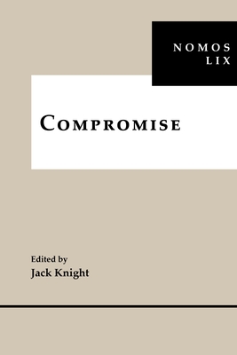 Compromise: NOMOS LIX - Knight, Jack