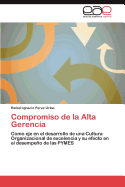 Compromiso de La Alta Gerencia