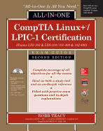 Comptia Linux+/Lpic-1 Certification All-In-One Exam Guide (Exams Lx0-103 & Lx0-104/101-400 & 102-400)