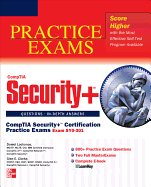 CompTIA Security+ Certification Practice Exams (exam SY0-301)