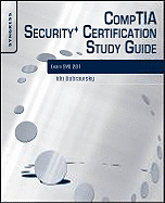 Comptia Security+ Certification Study Guide: Exam Sy0-201 3e