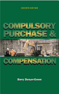 Compulsory Purchase and Compensation