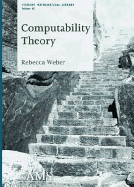 Computability Theory - Weber, Rebecca