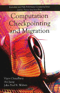 Computation Checkpointing & Migration