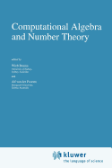 Computational Algebra and Number Theory