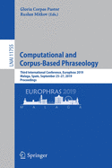 Computational and Corpus-Based Phraseology: Third International Conference, Europhras 2019, Malaga, Spain, September 25-27, 2019, Proceedings