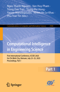 Computational Intelligence in Engineering Science: First International Conference, ICCIES 2025, Ho Chi Minh City, Vietnam, July 23-25, 2025, Proceedings, Part I