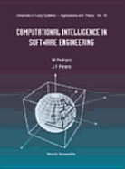 Computational Intelligence in Software Engineering, Advances in Fuzzy Systems: Applications and Theory