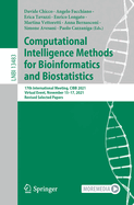 Computational Intelligence Methods for Bioinformatics and Biostatistics: 17th International Meeting, CIBB 2021, Virtual Event, November 15-17, 2021, Revised Selected Papers
