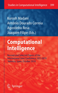 Computational Intelligence: Revised and Selected Papers of the International Joint Conference, Ijcci 2010, Valencia, Spain, October 2010