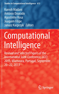 Computational Intelligence: Revised and Selected Papers of the International Joint Conference, Ijcci 2011, Paris, France, October 24-26, 2011