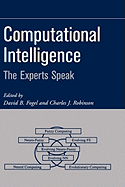 Computational Intelligence: The Experts Speak
