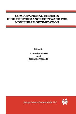 Computational Issues in High Performance Software for Nonlinear Optimization - Murli, Almerico (Editor), and Toraldo, Gerardo (Editor)