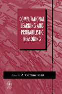 Computational Learning and Probabilistic Reasoning