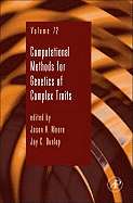 Computational Methods for Genetics of Complex Traits: Volume 72