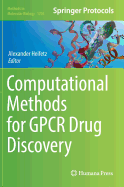Computational Methods for Gpcr Drug Discovery