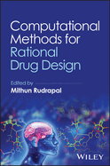 Computational Methods for Rational Drug Design