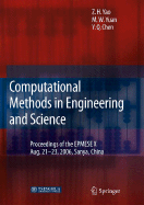 Computational Methods in Engineering & Science: Proceedings of Enhancement and Promotion of Computational Methods in Engineering and Science X" Aug. 21-23, 2006, Sanya, China - Yao, Zhenhan, and Yuan, Mingwu