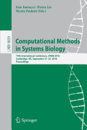 Computational Methods in Systems Biology: 14th International Conference, Cmsb 2016, Cambridge, UK, September 21-23, 2016, Proceedings