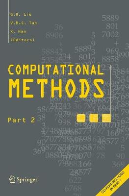 Computational Methods - Liu, G R (Editor), and Tan, V B C (Editor), and Han, X (Editor)