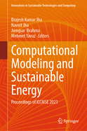 Computational Modeling and Sustainable Energy: Proceedings of ICCMSE 2023