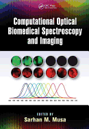 Computational Optical Biomedical Spectroscopy and Imaging